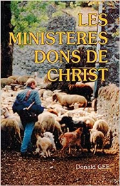 Les ministères, dons de Christ